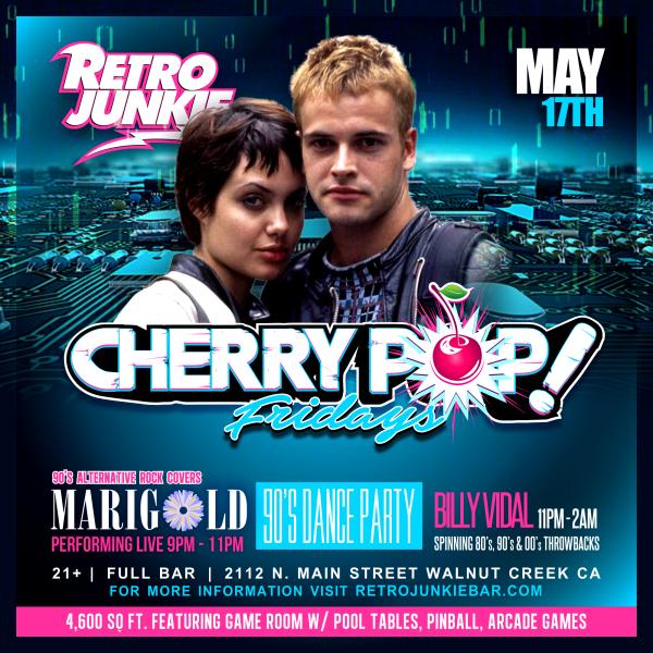Cherry Pop! 90’s Party w Marigold (90’s Alt-Rock Covers) + DJ Billy Vidal
