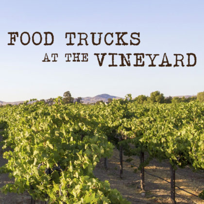 Food Trucks at the Vineyard, Livermore, CA.