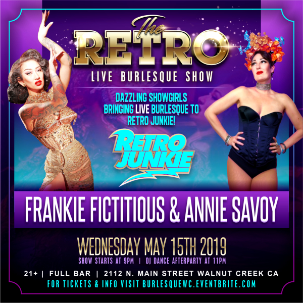 The Retro Burlesque Show featuring Frankie Fictitious, Annie Savoy, and more